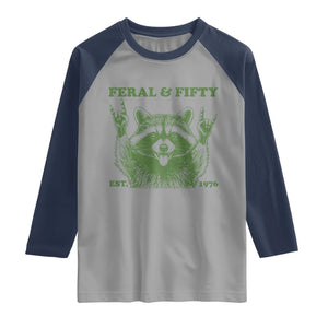 Raccoon 50th Birthday Raglan Shirt Funny Feral And Fifty Vintage 1976 50 Year Old Gift