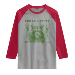 Raccoon 50th Birthday Raglan Shirt Funny Feral And Fifty Vintage 1976 50 Year Old Gift