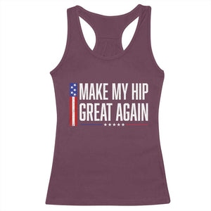 Make My Hip Great Again Funny Broken Hip Surgery Recovery Racerback Tank Top Vintage USA Flag Patriotic