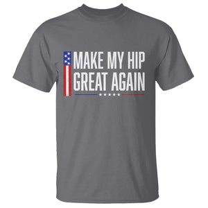Make My Hip Great Again Funny Broken Hip Surgery Recovery T Shirt Vintage USA Flag Patriotic