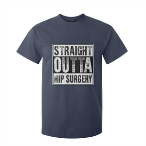Hip Replacement Recovery T Shirt For Kid Straight Outta Hip Surgery Get Well