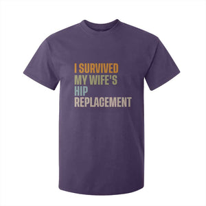 I Survived My Wifes Hip Replacement Funny Husband T Shirt For Kid