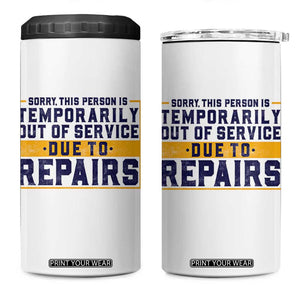 Funny Surgery Recovery Graphic 4 in 1 Can Cooler Tumbler Sorry This Person Is Temporarily Out Of Service Hip Knee Shoulder Joint Replacement