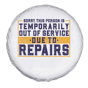 Funny Surgery Recovery Graphic Spare Tire Cover Sorry This Person Is Temporarily Out Of Service Hip Knee Shoulder Joint Replacement