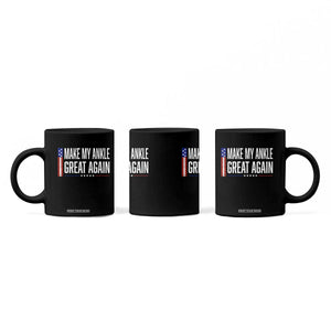 Make My Ankle Great Again Funny Ankle Surgery Recovery Coffee Mug Vintage USA Flag Patriotic
