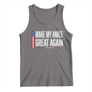 Make My Ankle Great Again Funny Ankle Surgery Recovery Tank Top Vintage USA Flag Patriotic