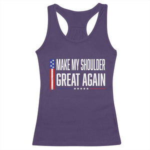 Make My Shoulder Great Again Funny Shoulder Surgery Recovery Racerback Tank Top Vintage USA Flag Patriotic