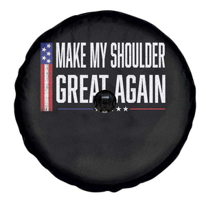 Make My Shoulder Great Again Funny Shoulder Surgery Recovery Spare Tire Cover Vintage USA Flag Patriotic