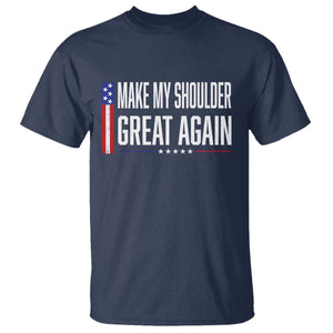 Make My Shoulder Great Again Funny Shoulder Surgery Recovery T Shirt Vintage USA Flag Patriotic