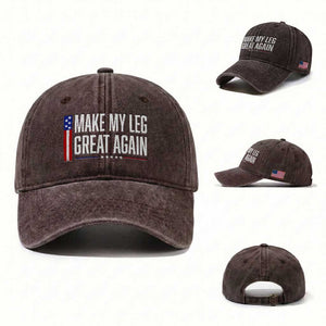 Make My Leg Great Again Funny Broken Leg Surgery Recovery Washed Cotton Baseball Cap Vintage USA Flag Patriotic