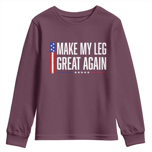 Make My Leg Great Again Funny Broken Leg Surgery Recovery Youth Sweatshirt Vintage USA Flag Patriotic