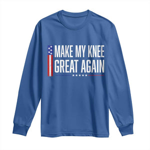 Make My Knee Great Again Funny Broken Knee Surgery Recovery Long Sleeve Shirt Vintage USA Flag Patriotic
