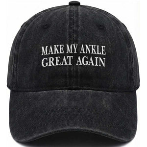 Make My Ankle Great Again Funny Ankle Surgery Recovery Washed Cotton Baseball Cap