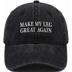 Make My Leg Great Again Funny Broken Leg Surgery Recovery Washed Cotton Baseball Cap