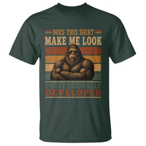 Does This Make Me Look Professionally Developed Funny Bigfoot T Shirt Sasquatch Retro Humor