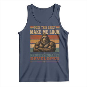 Does This Make Me Look Professionally Developed Funny Bigfoot Tank Top Sasquatch Retro Humor