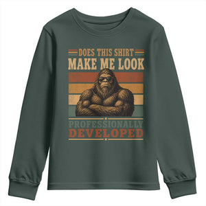 Does This Make Me Look Professionally Developed Funny Bigfoot Youth Sweatshirt Sasquatch Retro Humor