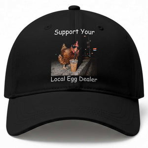 Support Local Dealer Chicken Farmer Baseball Cap Funny Animal Graphic Chicken Drinking Iced Coffee