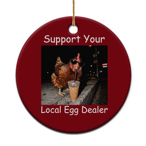 Support Local Dealer Chicken Farmer Ceramic Ornament Funny Animal Graphic Chicken Drinking Iced Coffee