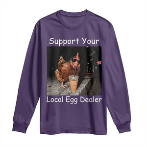 Support Local Dealer Chicken Farmer Long Sleeve Shirt Funny Animal Graphic Chicken Drinking Iced Coffee