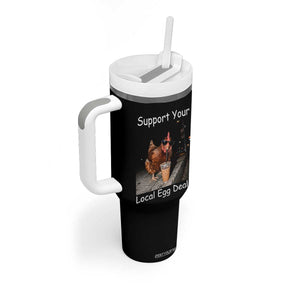 Support Local Dealer Chicken Farmer Tumbler With Handle Funny Animal Graphic Chicken Drinking Iced Coffee