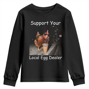Support Local Dealer Chicken Farmer Youth Sweatshirt Funny Animal Graphic Chicken Drinking Iced Coffee