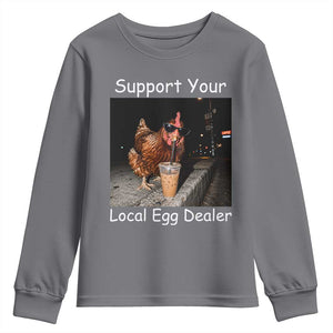 Support Local Dealer Chicken Farmer Youth Sweatshirt Funny Animal Graphic Chicken Drinking Iced Coffee