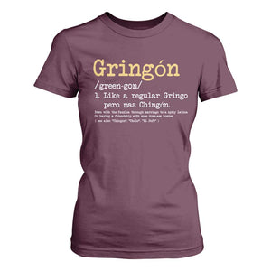 Gringon Green-gon Like A Regular Gringo Pero Mas Chingon T Shirt For Women Mexican Mexico Pride TS10 Maroon Print Your Wear