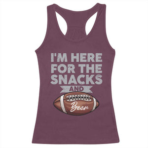 Funny Football Racerback Tank Top I'm Just Here For The Snacks And Beer TS10 Maroon Print Your Wear