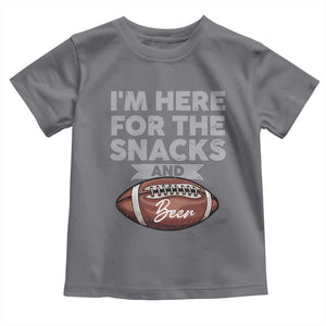 Funny Football Toddler T Shirt I'm Just Here For The Snacks And Beer TS10 Charcoal Print Your Wear