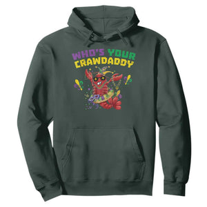 Mardi Gras Crawfish Hoodie Whos Your Crawdaddy Jester Beads TS10 Dark Forest Green Print Your Wear