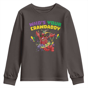 Mardi Gras Crawfish Youth Sweatshirt Whos Your Crawdaddy Jester Beads TS10 Dark Chocolate Print Your Wear