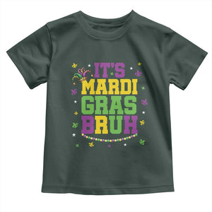 Bruh Mardi Gras Toddler T Shirt Funny Fat Tuesday Teens Boys Kids TS10 Dark Forest Green Print Your Wear