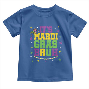 Bruh Mardi Gras Toddler T Shirt Funny Fat Tuesday Teens Boys Kids TS10 Royal Blue Print Your Wear