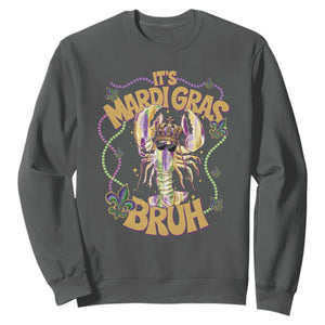 It's Mardi Gras Bruh Sweatshirt Glitter Print Crawfish Beads TS10 Dark Heather Print Your Wear