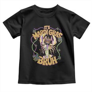 It's Mardi Gras Bruh Toddler T Shirt Glitter Print Crawfish Beads TS10 Black Print Your Wear