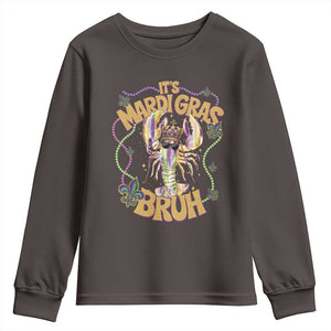 It's Mardi Gras Bruh Youth Sweatshirt Glitter Print Crawfish Beads TS10 Dark Chocolate Print Your Wear