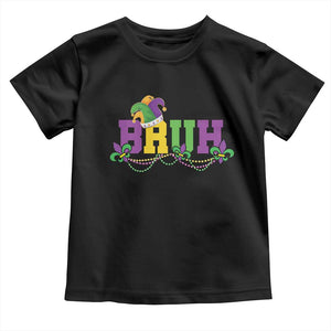 Bruh Mardi Gras Toddler T Shirt Carnival New Orleans Trip Parade Outfit Teens Boys Kids TS10 Black Print Your Wear