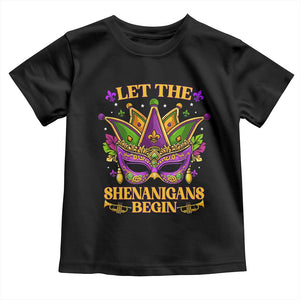 Let The Shenanigans Begin Mardi Gras Toddler T Shirt Masquerade Mask Beads TS10 Black Print Your Wear