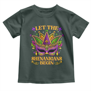 Let The Shenanigans Begin Mardi Gras Toddler T Shirt Masquerade Mask Beads TS10 Dark Forest Green Print Your Wear