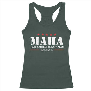 MAHA Make America Healthy Again Racerback Tank Top Trump RFK Jr Kennedy 2025 TS10 Dark Forest Green Print Your Wear