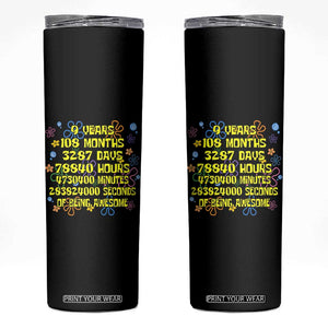 9th Birthday Gifts Skinny Tumbler Flowers Girl Son Boy 9yr 9 Year Old Bday TS10 Black Print Your Wear