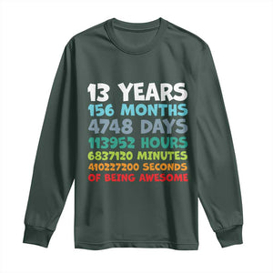 13th Birthday Long Sleeve Shirt 13 Year Old Bday Gifts Son Boy 13yr TS10 Dark Forest Green Print Your Wear