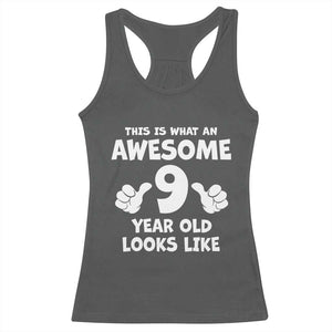 9th Birthday Gifts Racerback Tank Top Awesome 9 Year Old Bday Son Boy Girl 9yr TS10 Dark Heather Print Your Wear