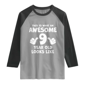 9th Birthday Gifts Raglan Shirt Awesome 9 Year Old Bday Son Boy Girl 9yr TS10 Sport Gray Black Print Your Wear