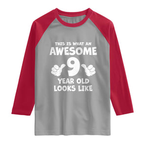 9th Birthday Gifts Raglan Shirt Awesome 9 Year Old Bday Son Boy Girl 9yr TS10 Sport Gray Red Print Your Wear