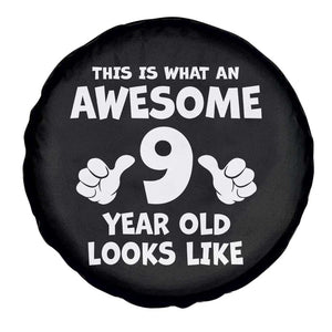 9th Birthday Gifts Spare Tire Cover Awesome 9 Year Old Bday Son Boy Girl 9yr TS10 Print Your Wear
