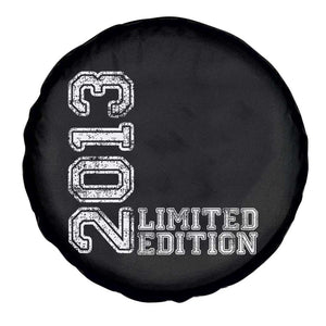 2013 Limited Edition Spare Tire Cover Limited Edition 13th Birthday Boys Girl TS10 Print Your Wear