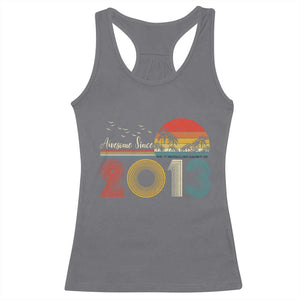 Awesome Since 2013 Racerback Tank Top 13th Birthday 13 Year Old Son Boy TS10 Charcoal Print Your Wear