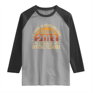 Vintage 2013 Official Teenager Raglan Shirt 13 Year Old 13th Birthday TS10 Sport Gray Black Print Your Wear